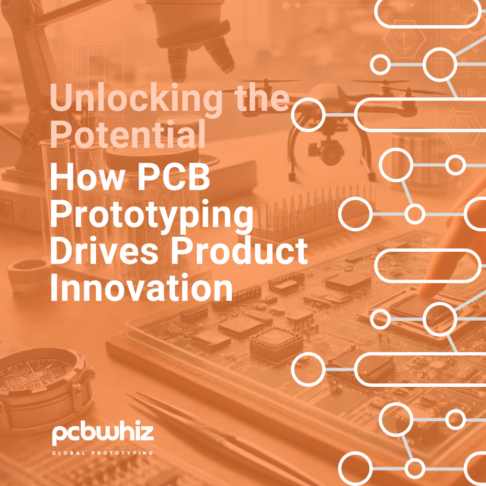 Das Potenzial entfesseln: Wie PCB-Prototyping die Produktinnovation